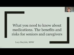 What You Need to Know about Medications with Lucy Barylak, MSW November 21, 2024