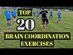 🔥 TOP 20 Brain Coordination Exercises for Football/Soccer 💪⚽️