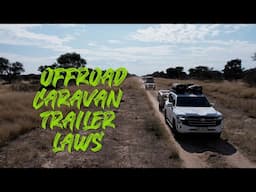 4X4 Trailer & Caravan Towing Laws | South Africa