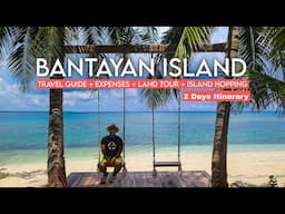 BANTAYAN ISLAND 🇵🇭 2024 | Commute Guide + Expenses + Land Tour 9 Best Tourist Spots + Island Hopping