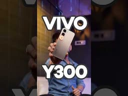 vivo Y300 Quick Look ⚡️ | Launching Soon 🔜 #vivoy300 #smartphone #techunboxing #ytshorts