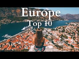 Top 10 Cities to Visit in Europe - Travel Guide