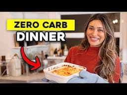 ZERO CARB DINNER! Low Carb, Keto Friendly, Weight Loss