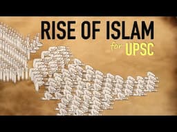 Rise of Islam |  Rashidun Caliphate & Ummayad Caliphate | Medieval History for UPSC