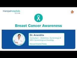 Breast Cancer Awareness | Dr. Anandita | MHP