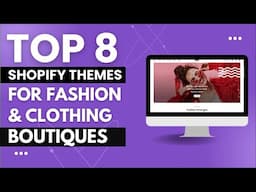 Best Shopify Themes for Fashion Stores & Clothing Boutiques