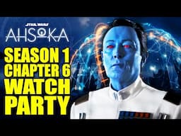 ☆ Ahsoka Chapter 6 Watch Party: Reactions to the Major Reveals