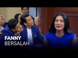 TIDAK DIBENARKAN, FANNY GHASSANI PUN BERSALAH (4/4)