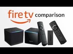 Amazon Fire TV Model Compare & Review - Stick, Cube & Soundbar