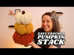 Crochet Pumpkin Stack (Easy Fall Decor!)