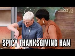 Chef Lish Steiling & Tamron Have a Mouth-Watering Spicy Thanksgiving Ham You Need to Try!