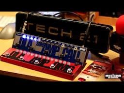 The Tone Show - TECH 21 - FlyRig5 (Cali) + RK5 (In-Depth Product Review)