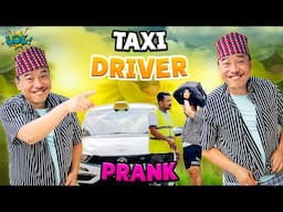 nepali prank | driver prank | taxi drivers got prankd | alish rai new lattest prank  |funny/comedy |