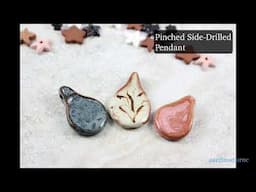 Pinched Pendants - Make Ceramic Beads, Forming by Hand Part 4