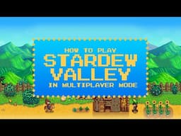 How to Play Stardew Valley in Multiplayer Mode