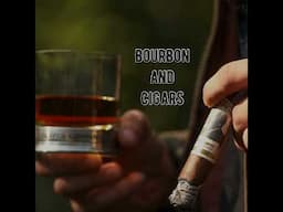 Bourbon & Cigars - Original Song