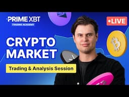 [LIVE]  Crypto Trading & Analysis Session on Prime XBT