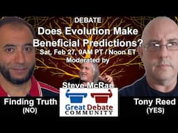 DEBATE - Tony Reed vs Finding Truth - Does Evolution Make Beneficial Predictions