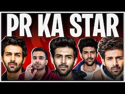 How KARTIK ARYAN's PR Is Getting WAY TOO MUCH!