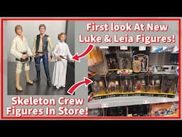 First look At New Black Series Luke & Leia Out Of Box! Skeleton Crew Figures Hitting Stores & More!