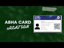 How to Create ABHA Card