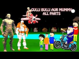 Gulli Bulli Aur Mummy All Parts | Gulli Bulli Cartoon | Horror Story | Mummy Horror Story