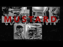 Mustard - "Guadalquivir"