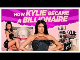 How Kylie Jenner Became A Billionaire by Selling Cheap Products