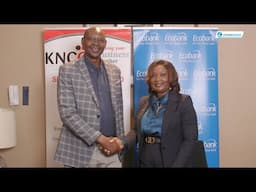 Ecobank Kenya and Kenya National Chamber of Commerce Partner to Catalyse Growth of Regional Trade