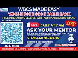 ASK YOUR MENTOR  || WBCS || WBPSC || SSC || RAIL || BANK || LIC || Daily 7 AM || WBCSMADEEASY LITE