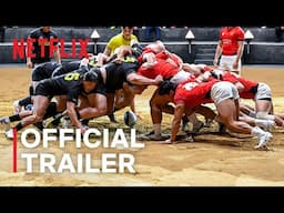 Rugged Rugby: Conquer or Die | Official Trailer | Netflix [ENG SUB]