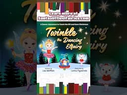 Twinkle the Dancing Elfairy | Children's Book Recommendation #shorts