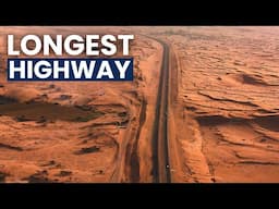 China's Construction of the Longest Highway