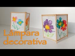 Como hacer una  Lámpara Decorativa - Manualidades Para Todos