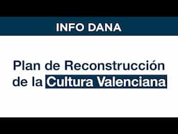 El Ministerio de Cultura pone en marcha el Plan de Reconstrucción de la Cultura Valenciana