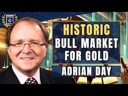 We Are in the Most Bullish Environment for GOLD Imaginable: Adrian Day