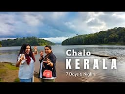 KERALA Tourist Places | 7 Days Trip to KERALA | Kerala Tour Plan and Budget