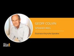 Geoff Colvin - Business Speaker - 2024 Speaker Reel