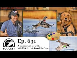 A Conversation with Wildlife Artist Jared DuCote | DU Podcast