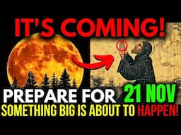 Before It Gets Deleted, WATCH THIS! 🌕The November 21, 2024 MOON Will Change Your Entire Life!