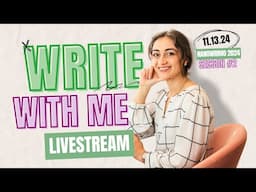 Write With Me LIVESTREAM ✨✏️ #NaNoWriMo2024