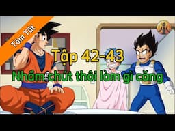 Review Dragon Ball Super : Tập 42-43 🌈Tóm Tắt Dragon Ball - Review Dragon Ball