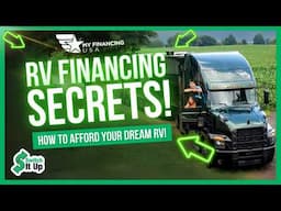 RV Financing: Expert Tips to Save THOUSANDS