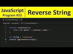 JavaScript Program 23 - Reverse a String in JavaScript