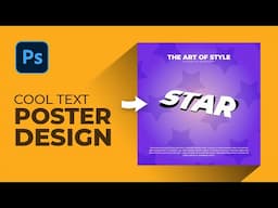 Cool Text Poster Design in Photoshop - Photoshop Tutorial