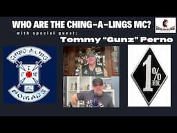 Who are the Ching-A-Lings MC? with special guest Tommy “Gunz” Perno