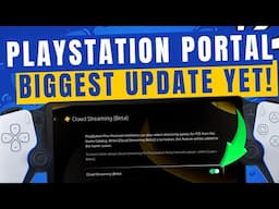 PlayStation Portal: Update 4.0 is a GAMECHANGER!!