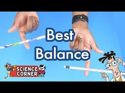 EXPERIMENT: Balance a Pencil on your Finger!