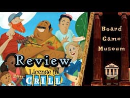 License To Grill Board Game Review (Greater Than Games 2024)