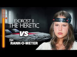 EXORCIST II: How Bad Is It Really? | Explained, Reviewed, and Scored 1 - 100